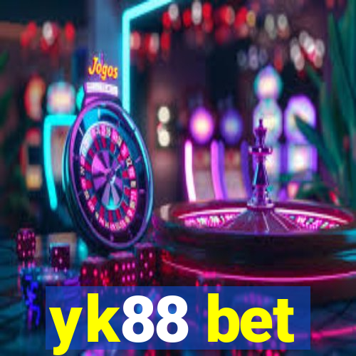 yk88 bet